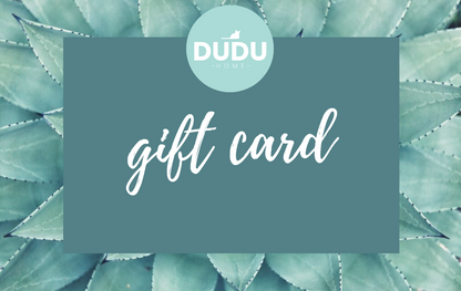 DUDU Home Gift Card