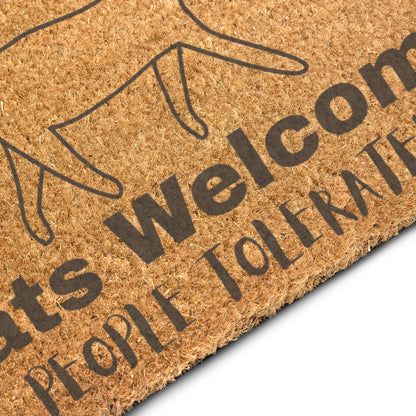 Cats Welcome, People Tolerated - Coir doormat